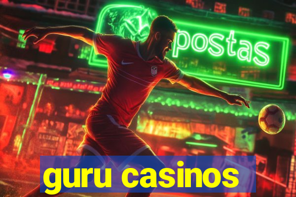 guru casinos